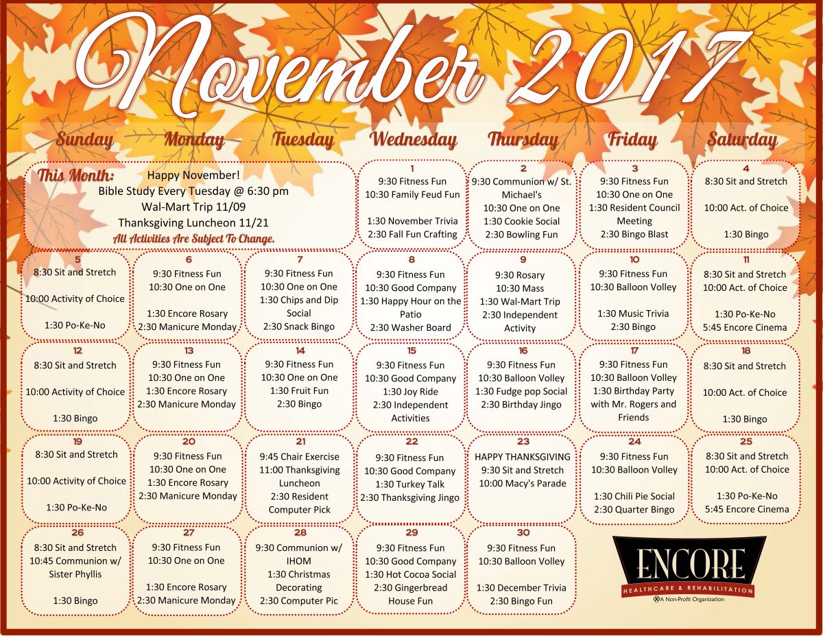 Encore at Crowley | Healthcare & Rehabilitation | November 2017 Calendar